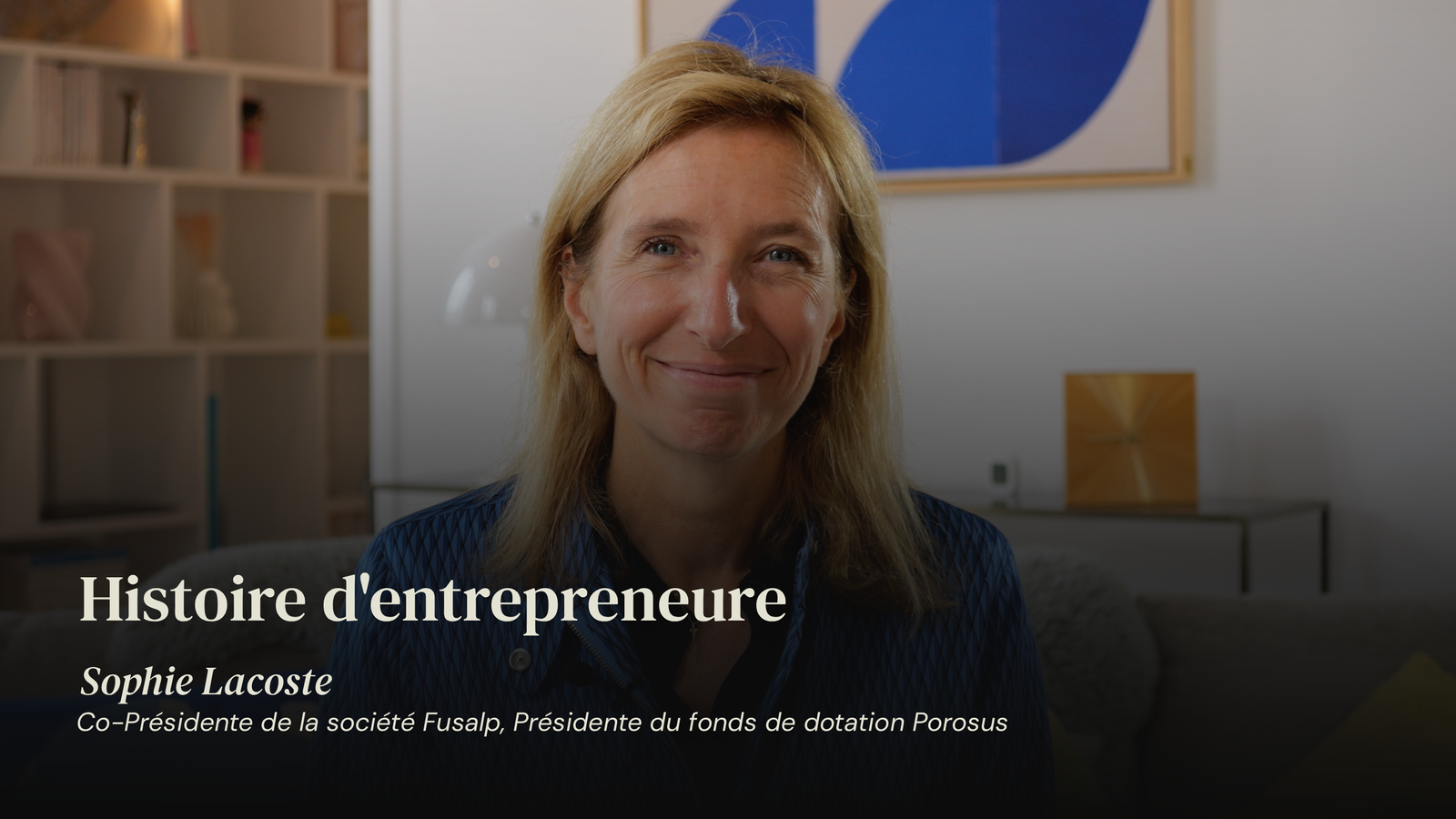 Histoire d'entrepreneure : Sophie Lacoste